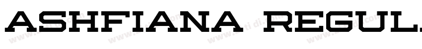 Ashfiana Regular字体转换